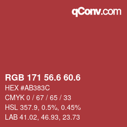 カラーコード: RGB 171 56.6 60.6 | qconv.com
