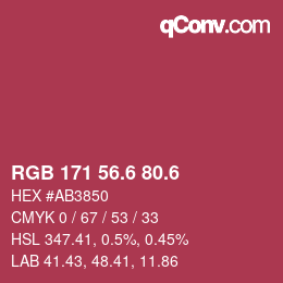 カラーコード: RGB 171 56.6 80.6 | qconv.com