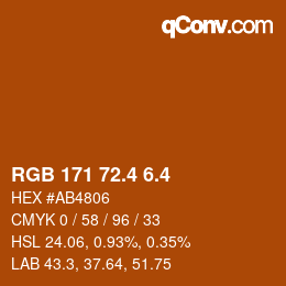 カラーコード: RGB 171 72.4 6.4 | qconv.com