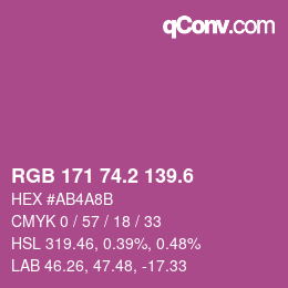 カラーコード: RGB 171 74.2 139.6 | qconv.com