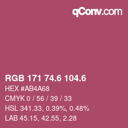 カラーコード: RGB 171 74.6 104.6 | qconv.com