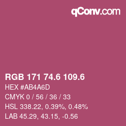 カラーコード: RGB 171 74.6 109.6 | qconv.com