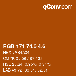 カラーコード: RGB 171 74.6 4.6 | qconv.com