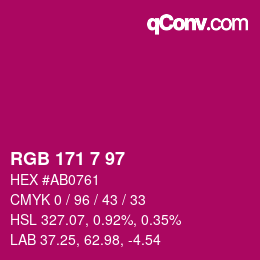 Color code: RGB 171 7 97 | qconv.com