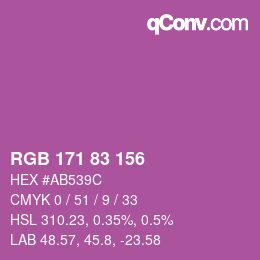 Color code: RGB 171 83 156 | qconv.com