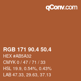 カラーコード: RGB 171 90.4 50.4 | qconv.com