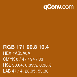 カラーコード: RGB 171 90.8 10.4 | qconv.com
