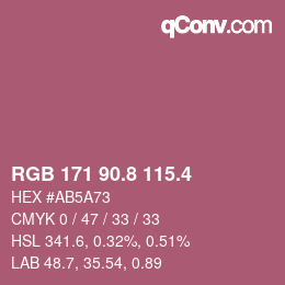 カラーコード: RGB 171 90.8 115.4 | qconv.com