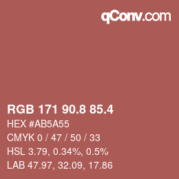 カラーコード: RGB 171 90.8 85.4 | qconv.com