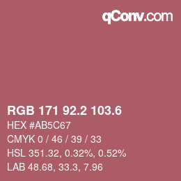 カラーコード: RGB 171 92.2 103.6 | qconv.com