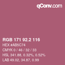 カラーコード: RGB 171 92.2 116 | qconv.com