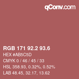 カラーコード: RGB 171 92.2 93.6 | qconv.com