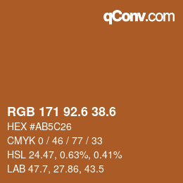 カラーコード: RGB 171 92.6 38.6 | qconv.com
