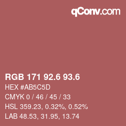 カラーコード: RGB 171 92.6 93.6 | qconv.com