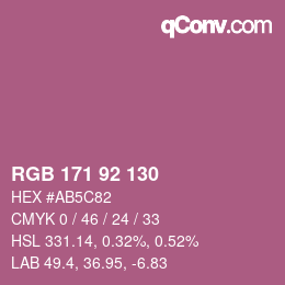 カラーコード: RGB 171 92 130 | qconv.com