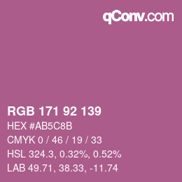 カラーコード: RGB 171 92 139 | qconv.com