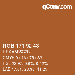 颜色代码: RGB 171 92 43 | qconv.com