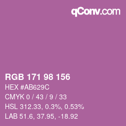 カラーコード: RGB 171 98 156 | qconv.com