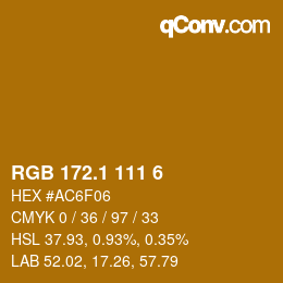 カラーコード: RGB 172.1 111 6 | qconv.com