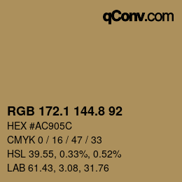 カラーコード: RGB 172.1 144.8 92 | qconv.com