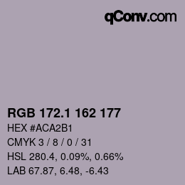 カラーコード: RGB 172.1 162 177 | qconv.com