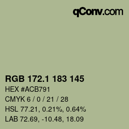 カラーコード: RGB 172.1 183 145 | qconv.com