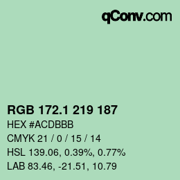 カラーコード: RGB 172.1 219 187 | qconv.com