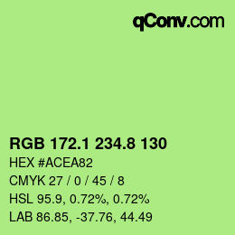 カラーコード: RGB 172.1 234.8 130 | qconv.com
