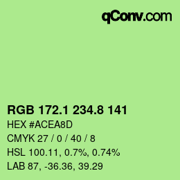 カラーコード: RGB 172.1 234.8 141 | qconv.com