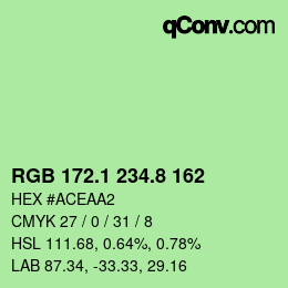 カラーコード: RGB 172.1 234.8 162 | qconv.com