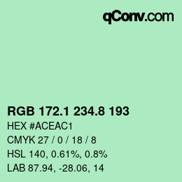 カラーコード: RGB 172.1 234.8 193 | qconv.com