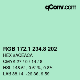 カラーコード: RGB 172.1 234.8 202 | qconv.com
