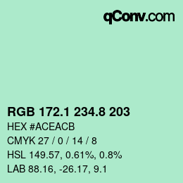カラーコード: RGB 172.1 234.8 203 | qconv.com