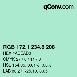 カラーコード: RGB 172.1 234.8 208 | qconv.com
