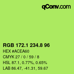 カラーコード: RGB 172.1 234.8 96 | qconv.com