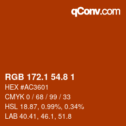 カラーコード: RGB 172.1 54.8 1 | qconv.com