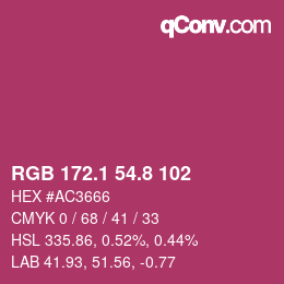 カラーコード: RGB 172.1 54.8 102 | qconv.com