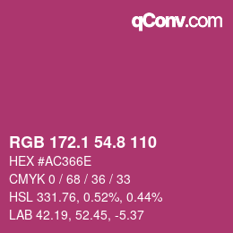 カラーコード: RGB 172.1 54.8 110 | qconv.com