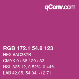 カラーコード: RGB 172.1 54.8 123 | qconv.com