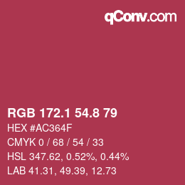 カラーコード: RGB 172.1 54.8 79 | qconv.com