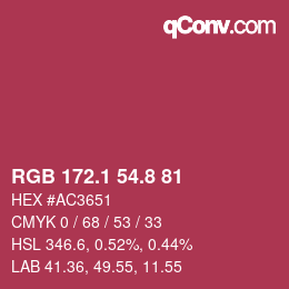 カラーコード: RGB 172.1 54.8 81 | qconv.com