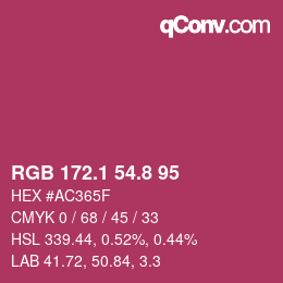 カラーコード: RGB 172.1 54.8 95 | qconv.com