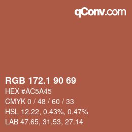 カラーコード: RGB 172.1 90 69 | qconv.com