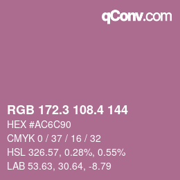 カラーコード: RGB 172.3 108.4 144 | qconv.com