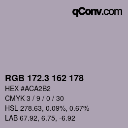 カラーコード: RGB 172.3 162 178 | qconv.com