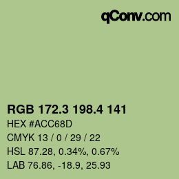 カラーコード: RGB 172.3 198.4 141 | qconv.com