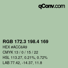 カラーコード: RGB 172.3 198.4 169 | qconv.com