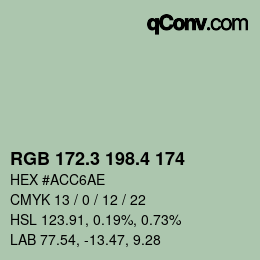 カラーコード: RGB 172.3 198.4 174 | qconv.com