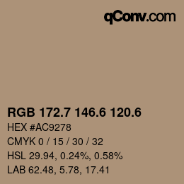 カラーコード: RGB 172.7 146.6 120.6 | qconv.com