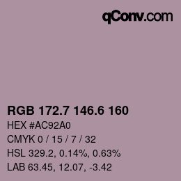 カラーコード: RGB 172.7 146.6 160 | qconv.com